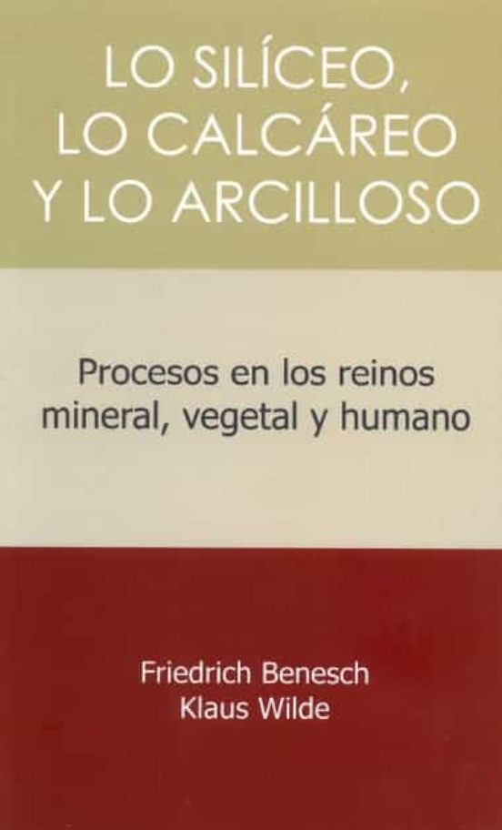 Lo Siliceo Lo Calcareo Y Lo Arcilloso. Procesos En Los Reinos Mineral