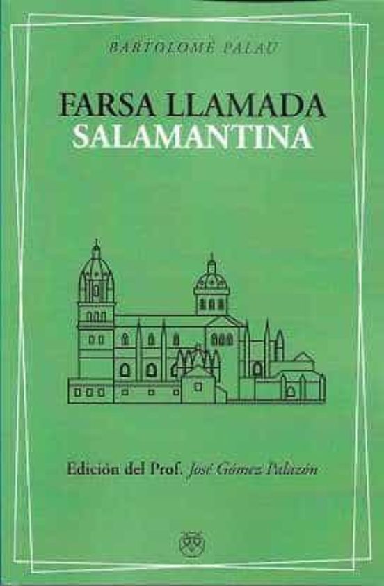 Farsa Llamada Salamantina