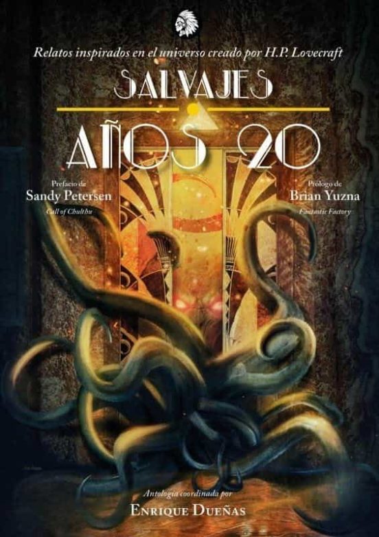 Salvajes Años 20. Relatos Inspirados En El Universo Creado Por H.p. Lo