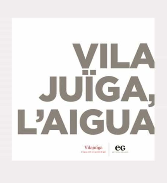 Vilajuïga. L’aigua