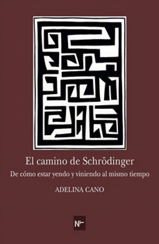 El Camino De Schrodinger