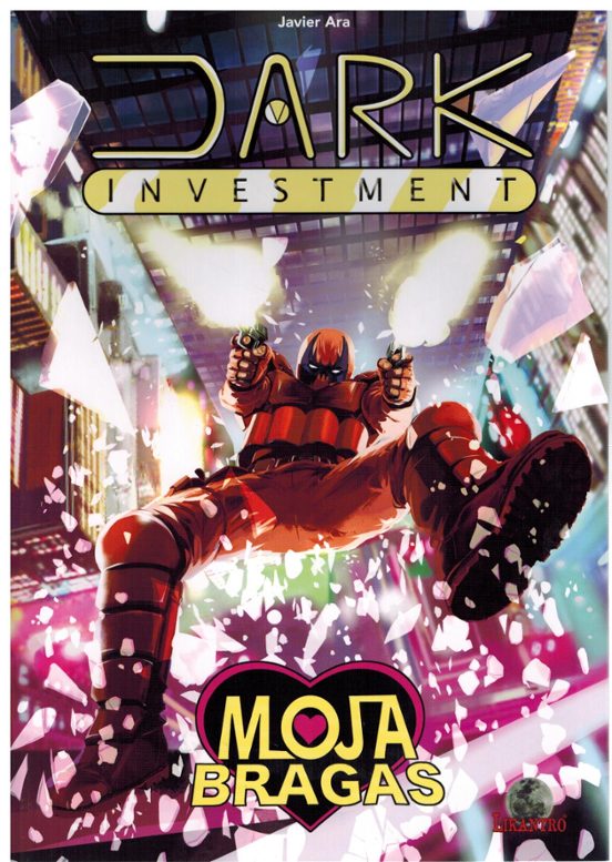 Dark Investment. Mojabragas