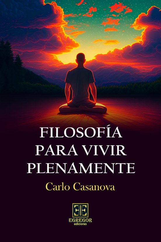 Filosofía Para Vivir Plenamente