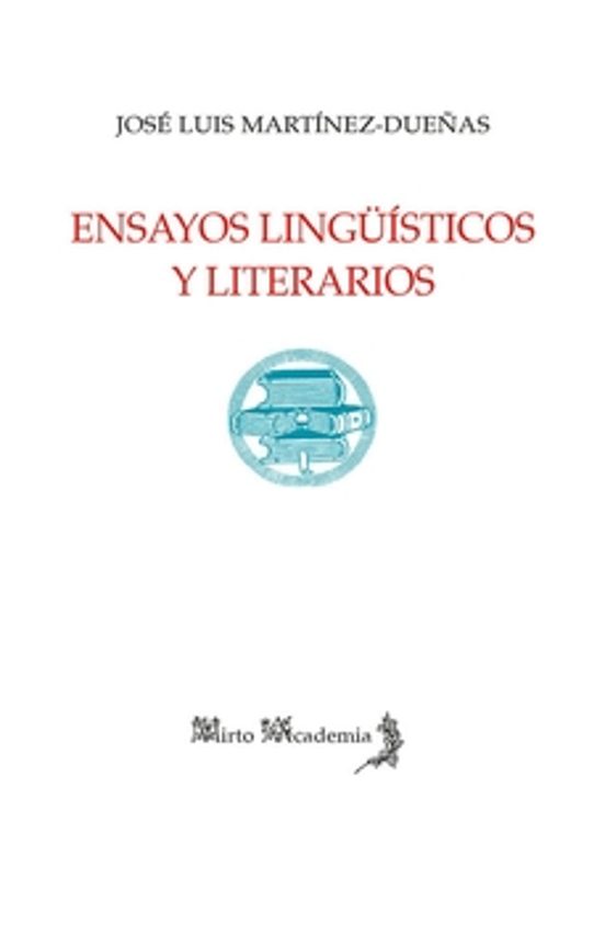 Ensayos Lingüísticos Y Literarios