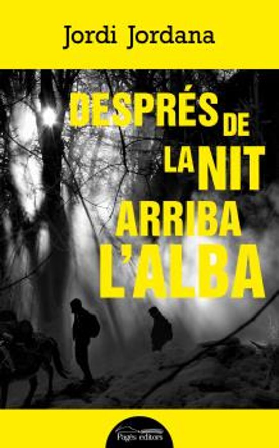 Després De La Nit Arriba L'alba