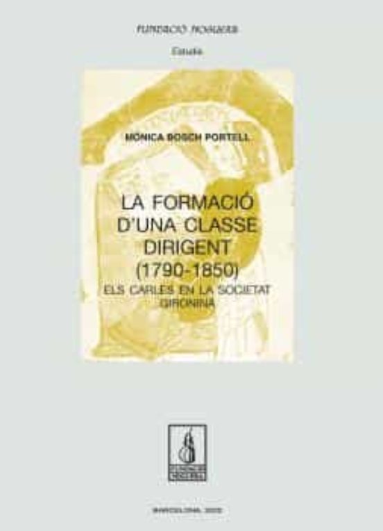La Formació D'una Classe Dirigent