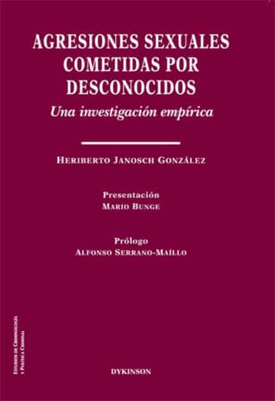 Agresiones Sexuales Cometidas Por Desconocidos. Una Investigación Empírica