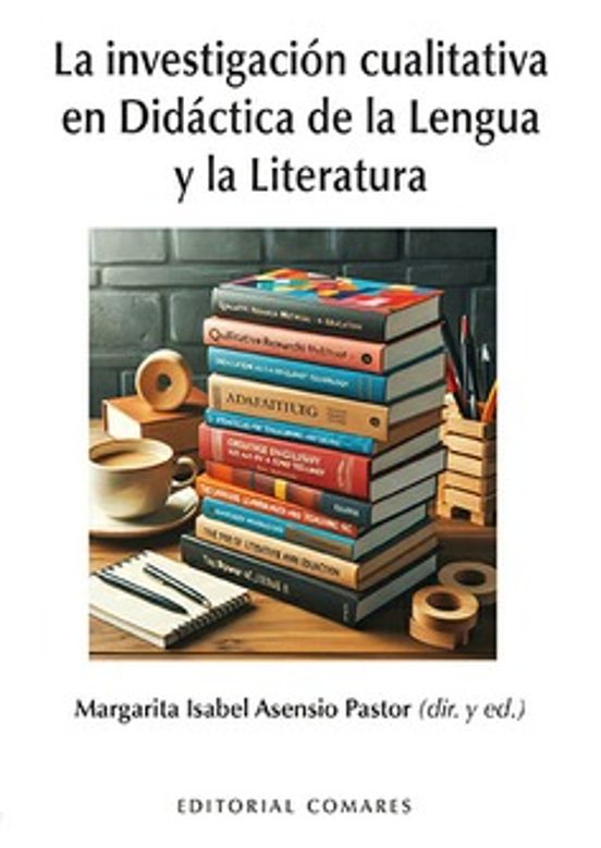 Investigación Cualitativa En Didáctica De La Lengua Y La Literatura
