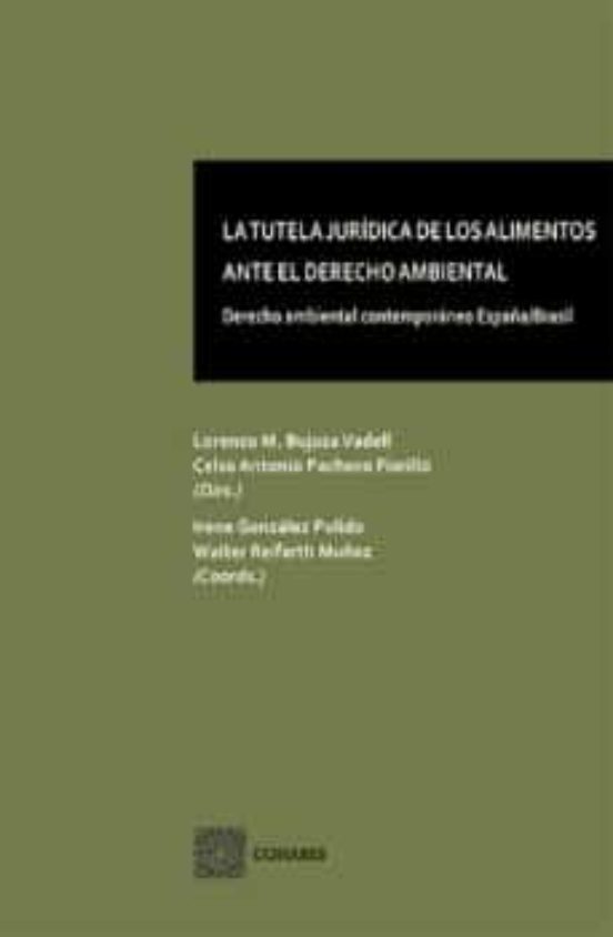 Tutela Jurídica De Los Alimentos Ante El Derecho Ambiental.derecho Amb