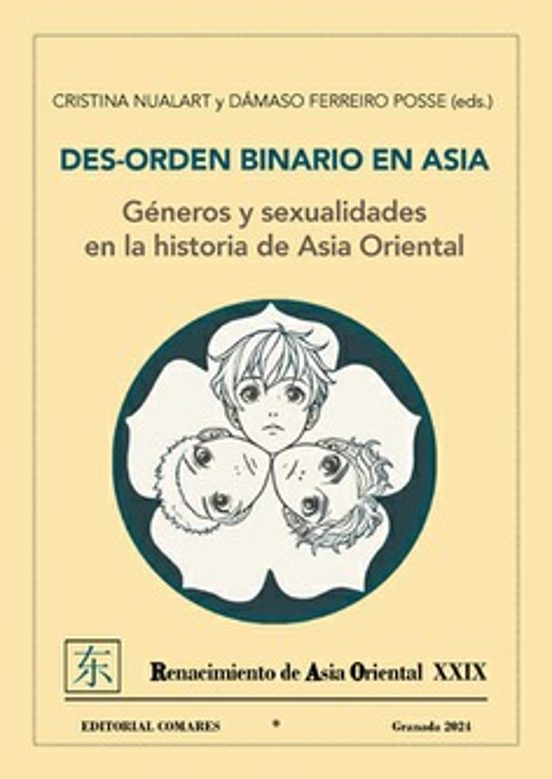 Des-orden Binario En Asia. Géneros Y Sexualidades En La Historia De As