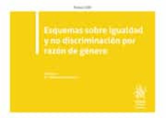 Esquemas Sobre Igualdad Y No Discriminacion Por Razon De Genero