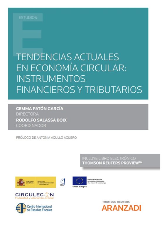 Tendencias Actuales En Economía Circular: Instrumentos Financieros Y Tributarios