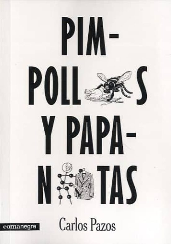 Pimpollos Y Papanatas