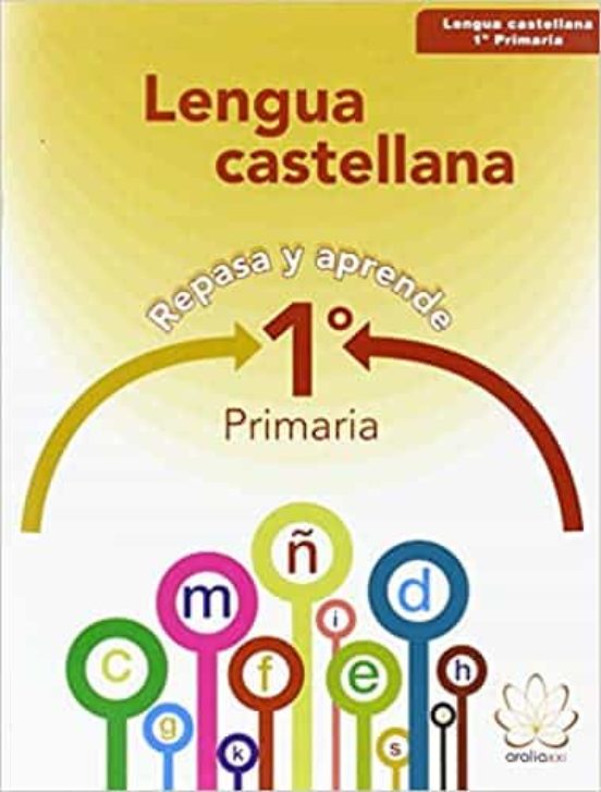 Lengua 1º Educacion Primaria Repasa Y Aprende Ed 2015