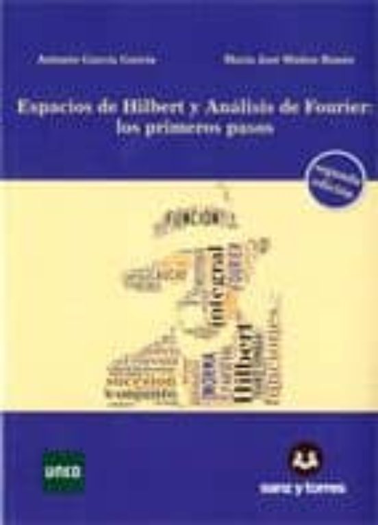 Espacios De Hilbert Y Analisis De Fourier