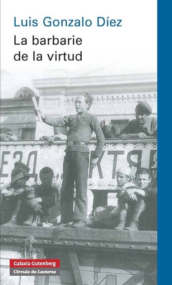 La Barbarie De La Virtud