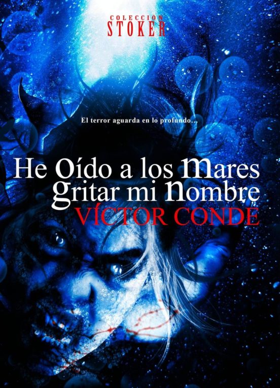 He Oído A Los Mares Gritar Mi Nombre