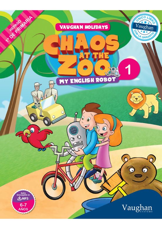 Chaos At The Zoo. My English Robot 1º Educación Primaria