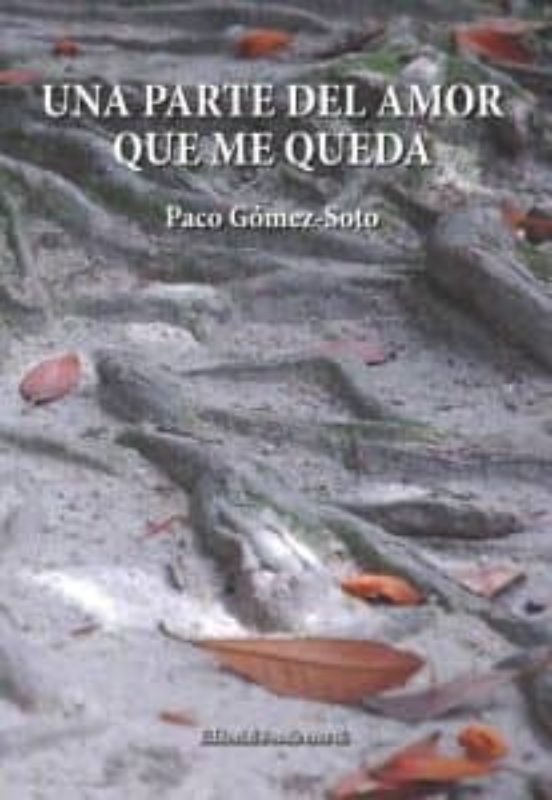 Una Parte del Amor Que Me Queda