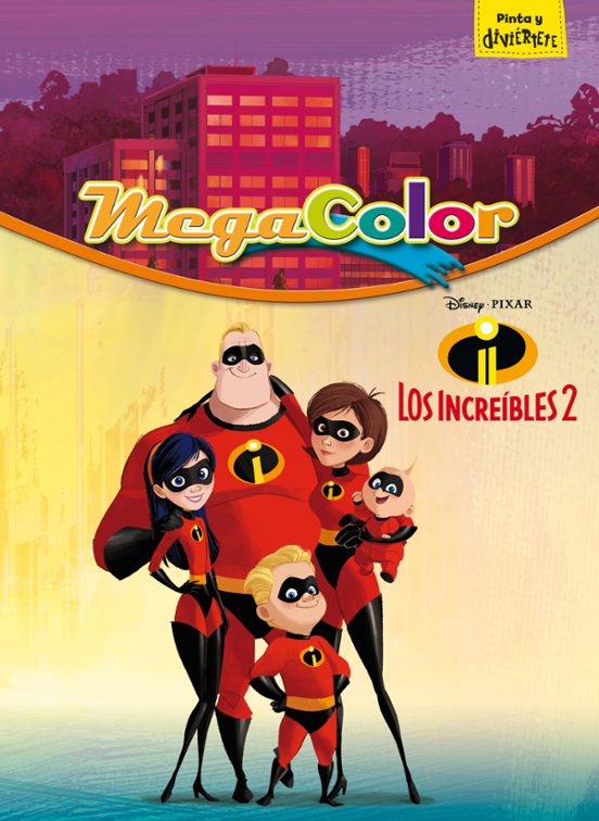 Los Increíbles 2. Megacolor