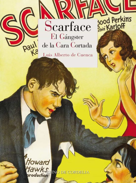 Scarface: El Gángster De La Cara Cortada