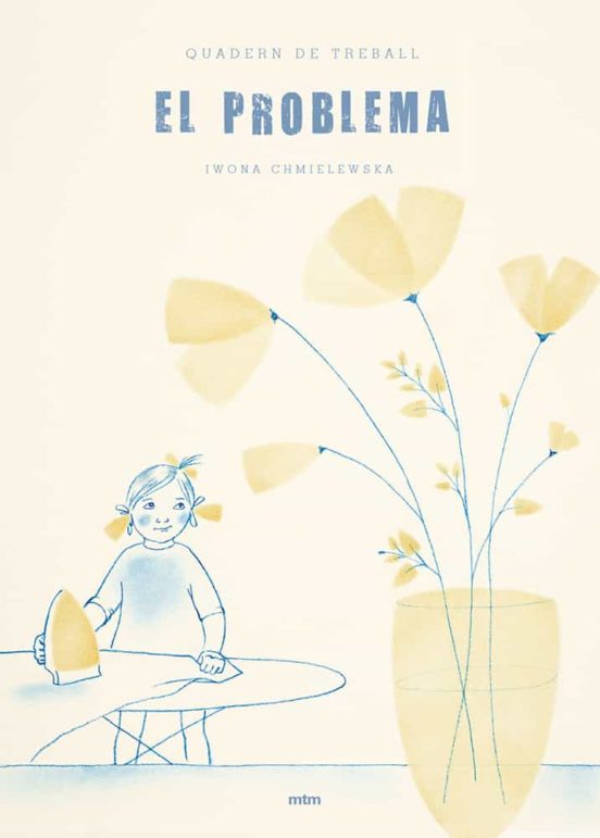 El Problema: Quadern De Treball