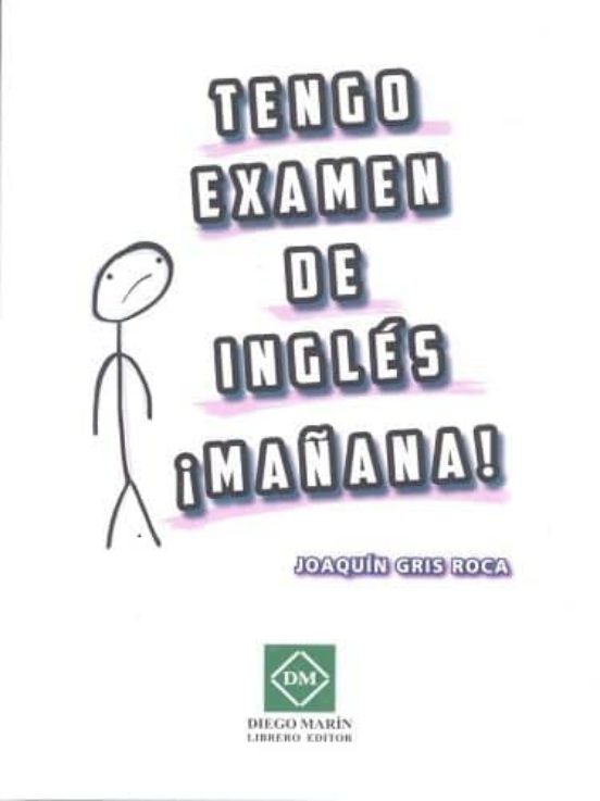 Tengo Examen De Ingles !mañana!
