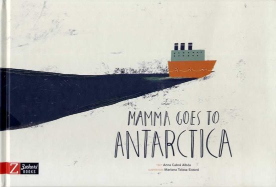 Mamma Goes To Antarctica