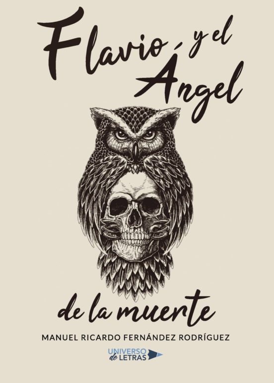 Flavio Y El Ángel De La Muerte