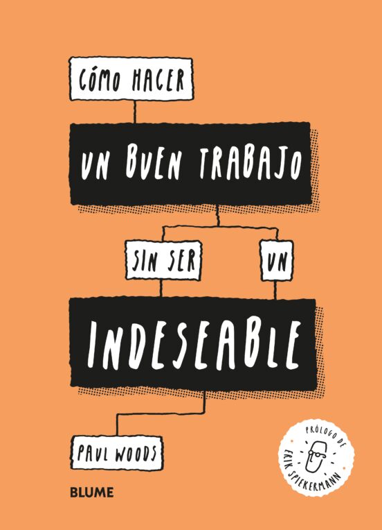 Cómo Hacer Un Buen Trabajo Sin Ser Un Indeseable