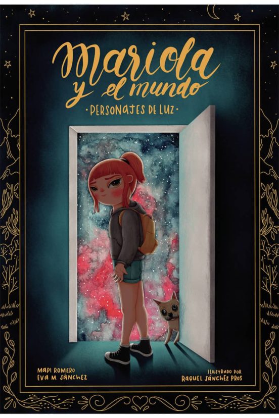 Mariola Y El Mundo: Personajes De Luz