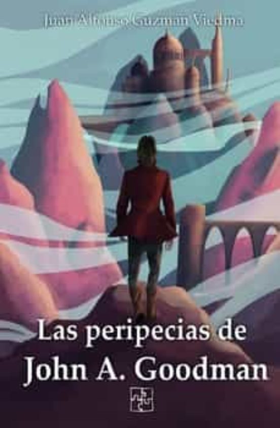 Las Peripecias De John A. Goodman