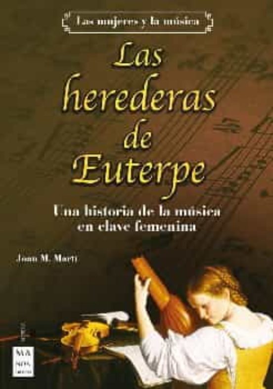 Las Herederas De Euterpe