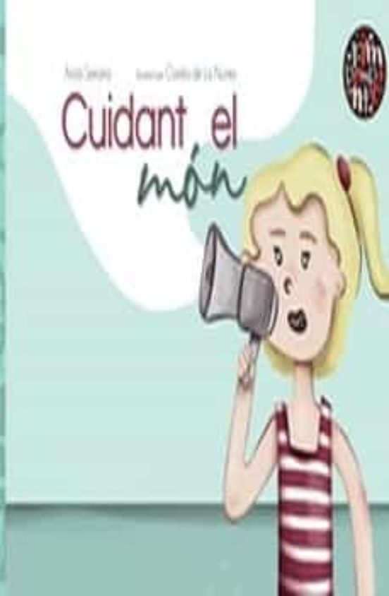 Cuidant el món