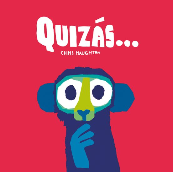 Quizás
