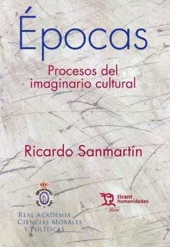 Épocas. Procesos Del Imaginario Cultural