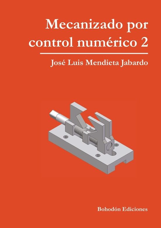 Mecanizado por control numérico 2