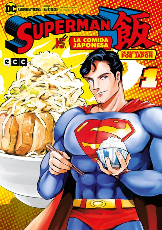 Superman Vs. La Comida Japonesa: De Restaurantes Por Japón Núm. 01 De 3