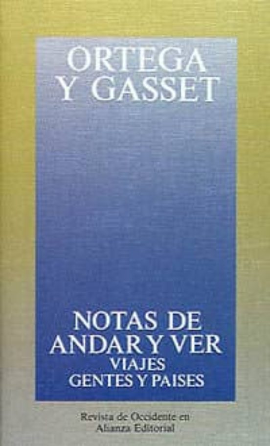 Notas de Andar y Ver: Viajes Gentes y Paises