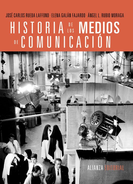 Historia De Los Medios De Comunicación