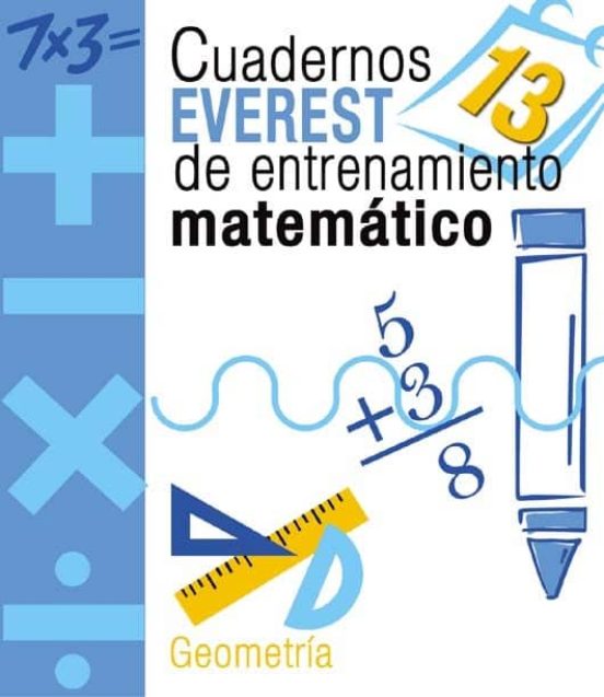 Cuaderno De Entrenamiento Matematico 13. Geometria