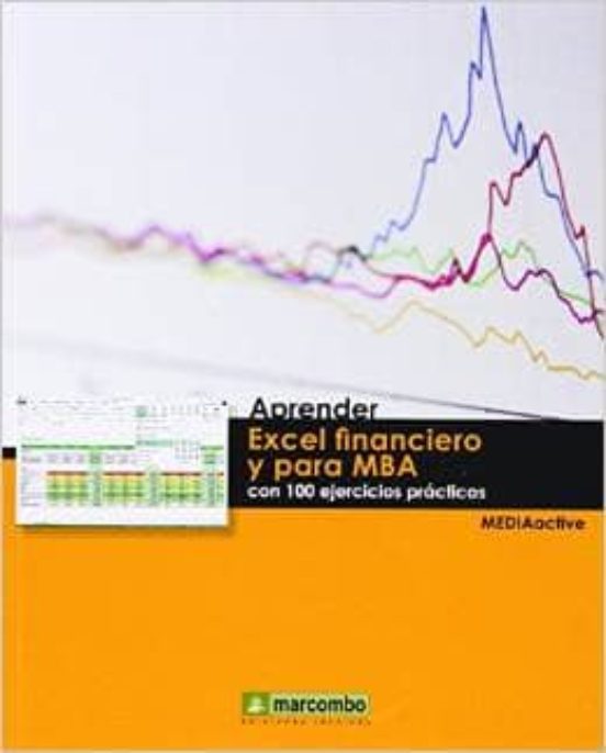 Aprender Excel Financiero Y Para MBA