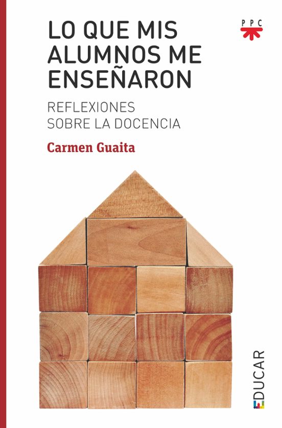 Lo Que Mis Alumnos Me Enseñaron: Reflexiones Sobre La Docencia