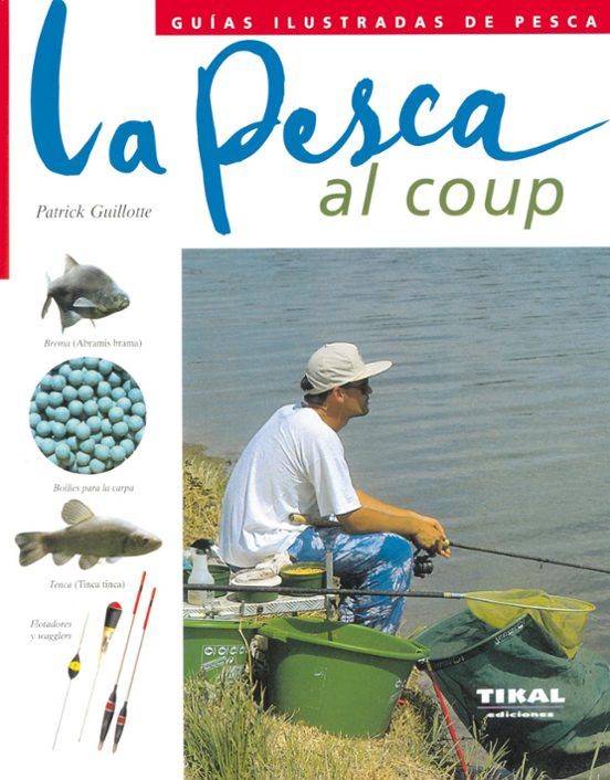 La Pesca Al Coup