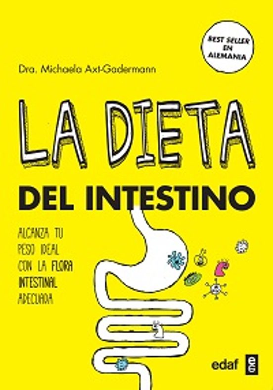 La Dieta Del Intestino: Adelgaza Con La Flora Instestinal Adecuada Hac