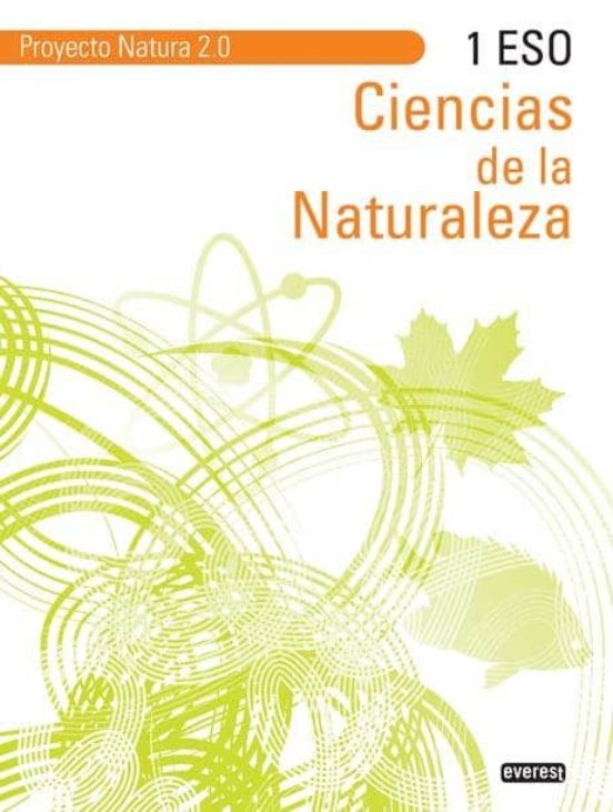 Ciencias De La Naturaleza 1º Eso. Proyecto Natura 2.0