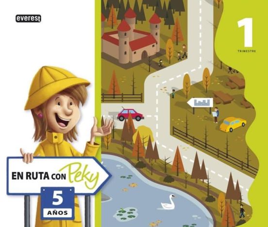 En Ruta Con Peky 5 Años. Primer Trimestre