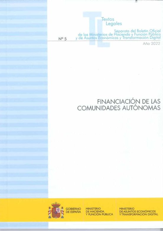 Financiacion De Las Comunidades Autonomas 2022. Nº 5 Año