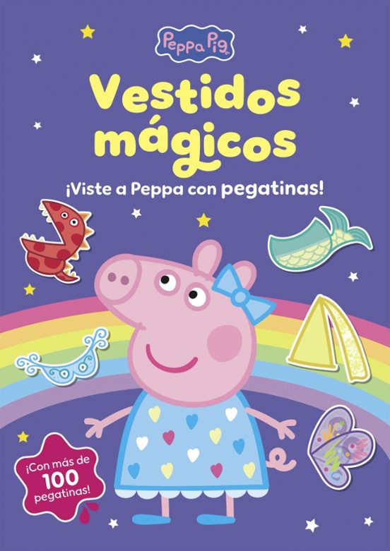 Peppa Pig. Cuaderno De Actividades - Los Vestidos Mágicos. Cuaderno De Pegatinas