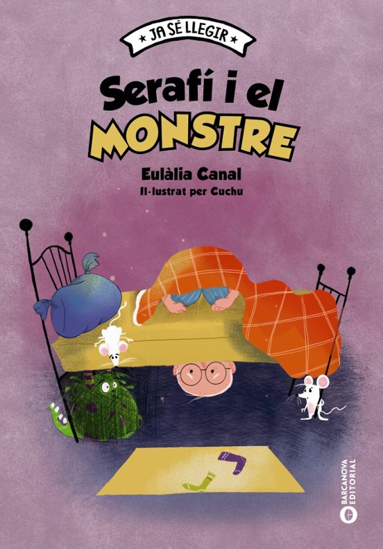 Ja Se Llegir: Serafí I El Monstre